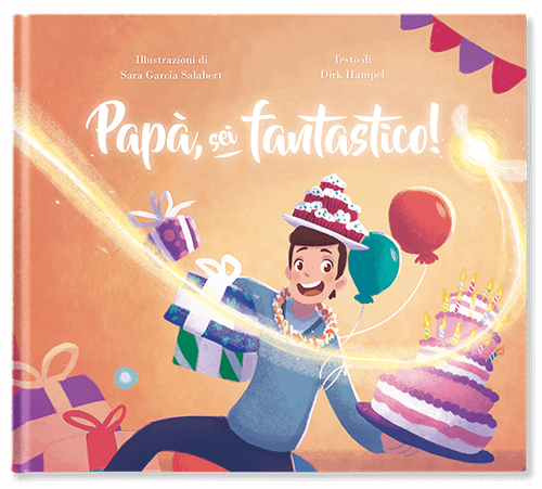 Papà, sei fantastico!