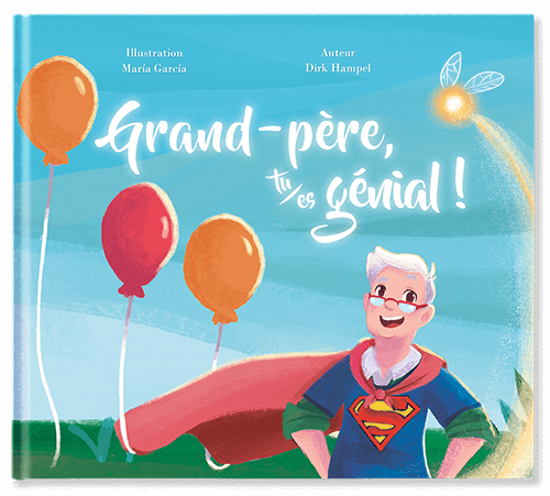 Grand-père, tu es génial !
